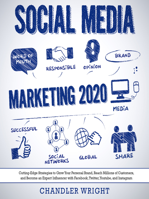 Title details for Social Media Marketing 2020 by Chandler Wright - Wait list